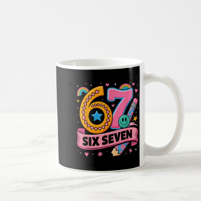 Taza De Café 67 Days School 67 Six Seven Funny 67 Teachers Stud (Derecha)