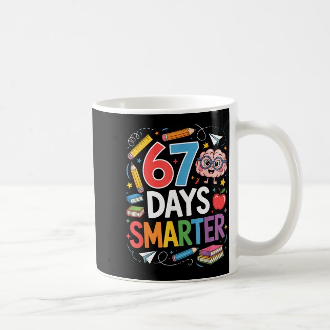 Taza De Café 67 Days Smarter 67th Day Of School Teacher Kids Bo (Derecha)