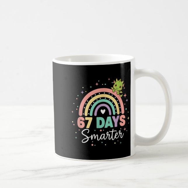 Taza De Café 67 Days Smarter Funny Dragon Rainbow Kids 67 Meme  (Derecha)