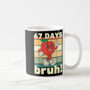 Taza De Café 67 Días De Colegio Divertido Seis Siete Meme Bruh