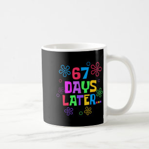 Taza De Café 67 Días Después 67º Día De Escuela Profesores Alum