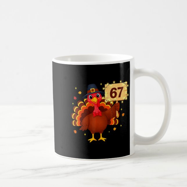 Taza De Café 67 Funny Thanksgiving Turkey Meme Six Seven 6 7 Gi (Derecha)