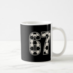 Taza De Café 67 Fútbol Seis Siete 6 7 Meme 67 _1 
