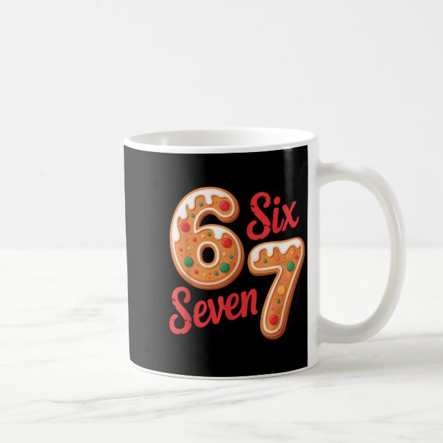 Taza De Café 67 Gingerbread Christmas Six Seven Meme  (Derecha)
