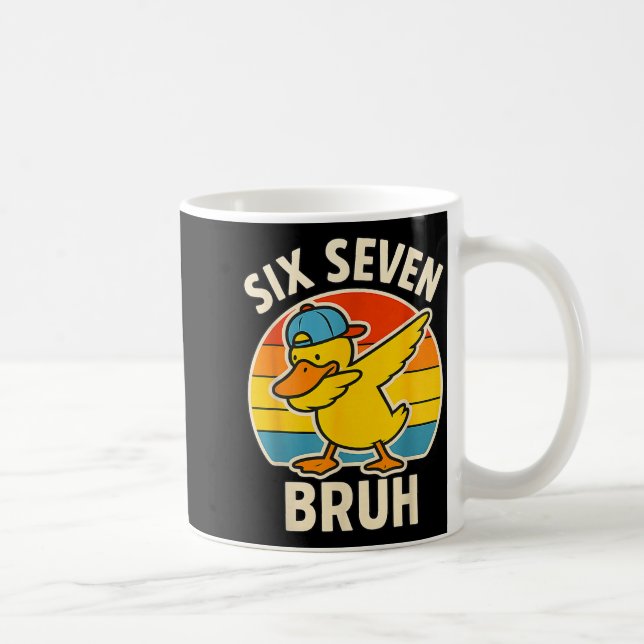 Taza De Café 67 Meme 6 7 Bruh Duck Dabbing Six Seven Bruh Funny (Derecha)