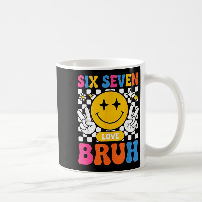 Taza De Café 67 Meme 6 7 Six Seven Bruh  (Derecha)