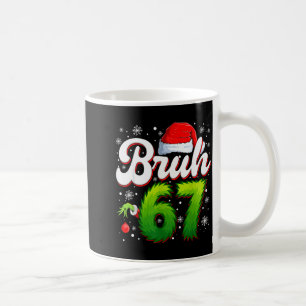 Taza De Café 67 Navidad Bruh 6 7 Meme Divertido Seis Siete Gen 