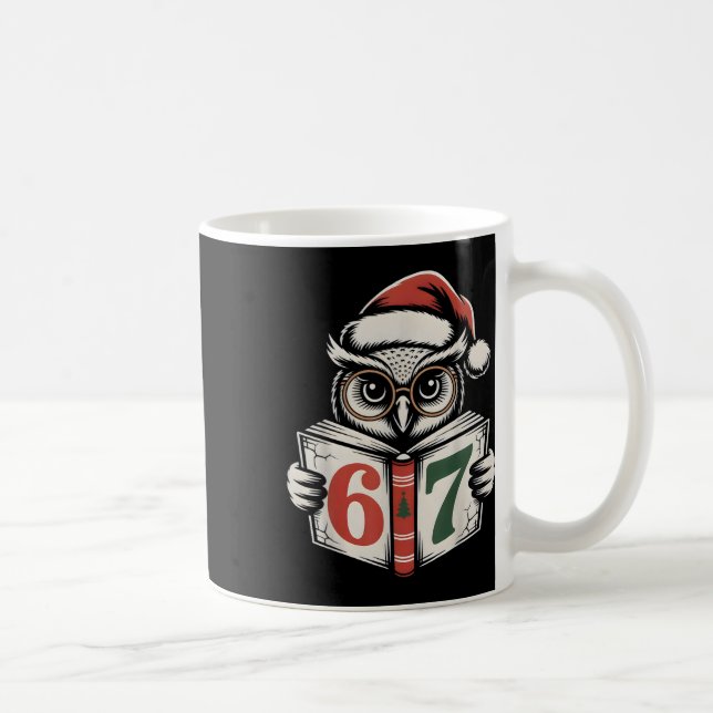Taza De Café 67 Número Búho Navidad Meme de Internet Fiesta  (Derecha)