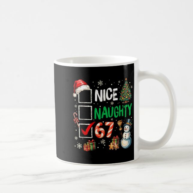 Taza De Café 67 Shirt Nice Naughty 67 Funny Christmas Boys Girl (Derecha)