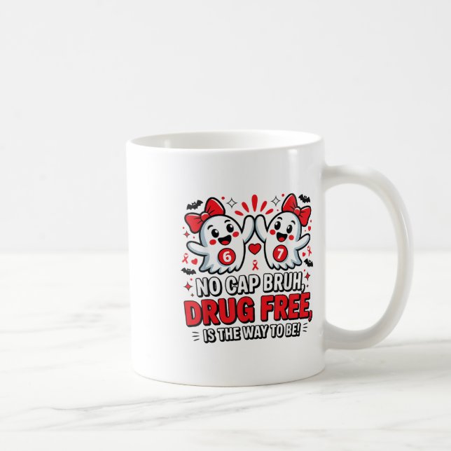 Taza De Café 67 Six Seven Ghost - No Cap Bruh Libre De Drogas E (Derecha)