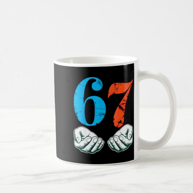 Taza De Café 67 Six Seven Meme 6 7 Hands  (Derecha)