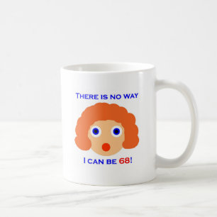 Taza De Café 68 no hay manera