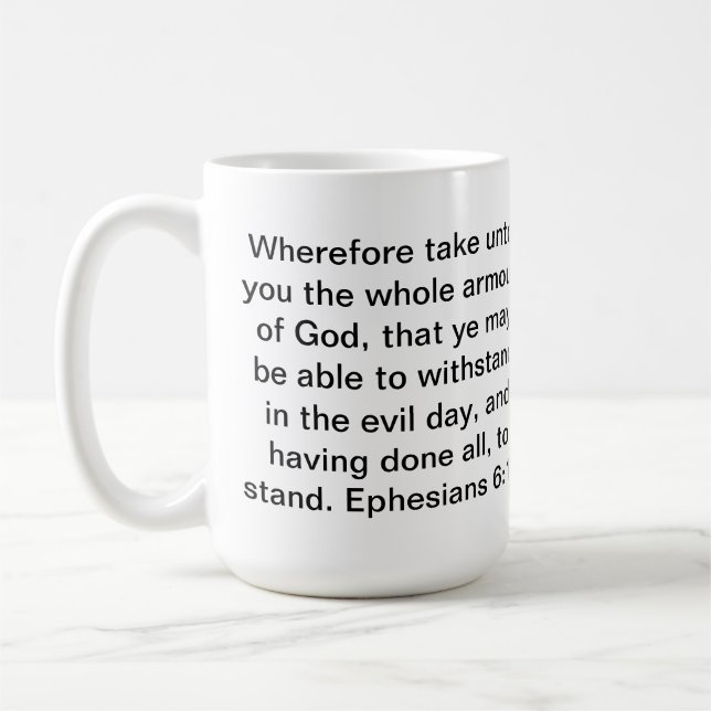 Taza De Café 6:13 de Ephesians (Izquierda)