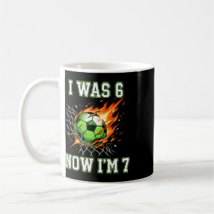 Taza De Café 6 7 Era 6 Ahora Soy 7 Cumpleaños Fútbol Niño
