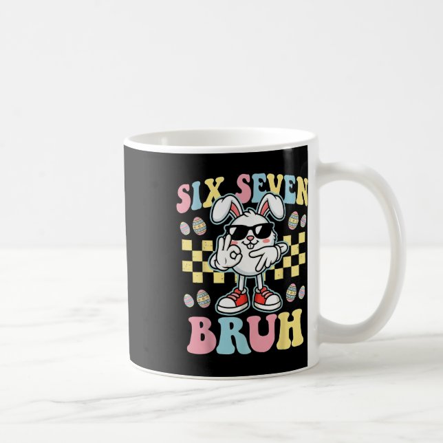 Taza De Café 6 7 Funny Easter Bunny 67 Meme Six Seven Bruh Cone (Derecha)