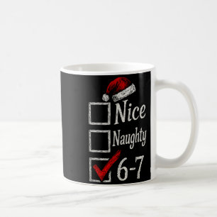 Taza De Café 6-7 Meme Bonito Travieso 67 Navidad Cerebro Podrid