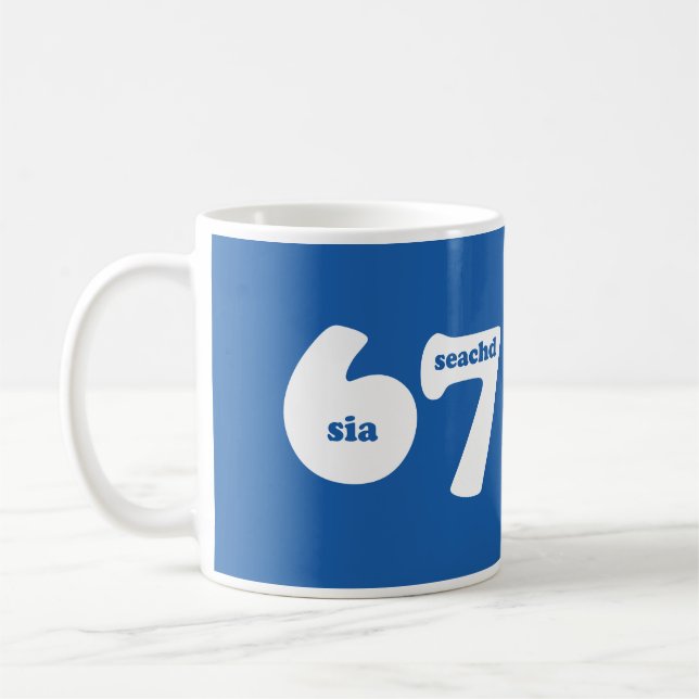 Taza De Café 6 7 with Gaelic number 6 sia and 7 seachd  (Izquierda)