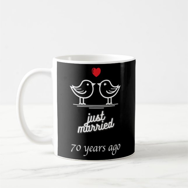 Taza De Café 70 Aniversario Del Boda - Recién Casado 70 Años A (Izquierda)