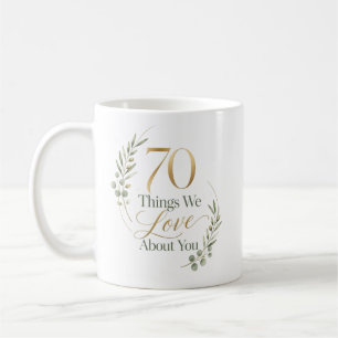 Taza De Café 70 cosas personalizadas que amamos de ti