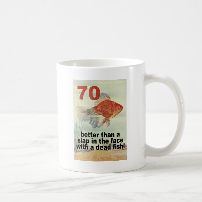 Taza De Café 70.o cumpleaños divertido (Derecha)