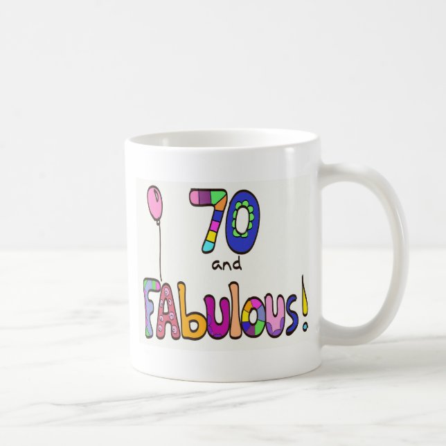 Taza De Café 70 y 70.o cumpleaños fabuloso (Derecha)