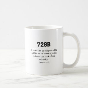 Taza De Café 728B y 95:1 del salmo