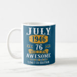 Taza De Café 76 Year Old Gifts Vintage July 1946 76th Birthday<br><div class="desc">76 Year Old Gifts Vintage July 1946 76th Birthday Gift. Perfect gift for your dad,  mom,  papa,  men,  women,  friend and family members on Thanksgiving Day,  Christmas Day,  Mothers Day,  Fathers Day,  4th of July,  1776 Independent day,  Veterans Day,  Halloween Day,  Patrick's Day</div>