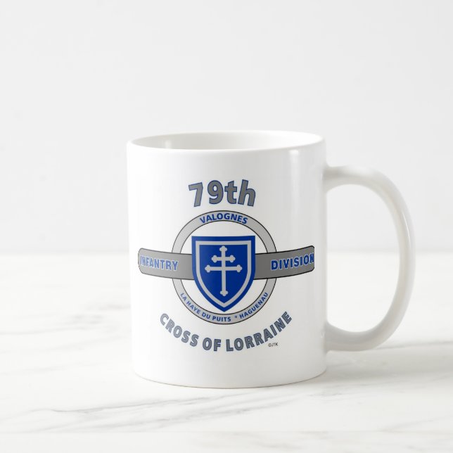 Taza De Café 79.o DIVISIÓN de INFANTERÍA "CRUZ De LORENA " (Derecha)
