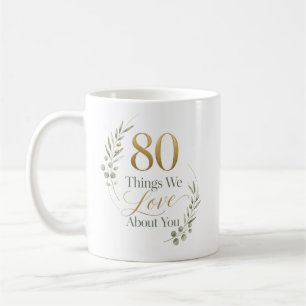 Taza De Café 80 cosas personalizadas que amamos de ti
