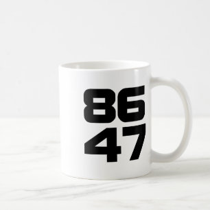 Taza De Café 86 47 Negrita Proyecto de resistencia contra Trump