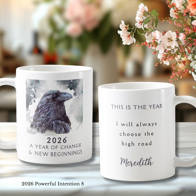 Taza De Café 8. Cuervo 2026 Año de Cambio Intención Poderosa (Raven 2026 Year of Change and New Beginnings Powerful Intention 8 Coffee Mug)