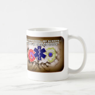 Taza De Café 911 despachadores tenemos siempre sus vidas en