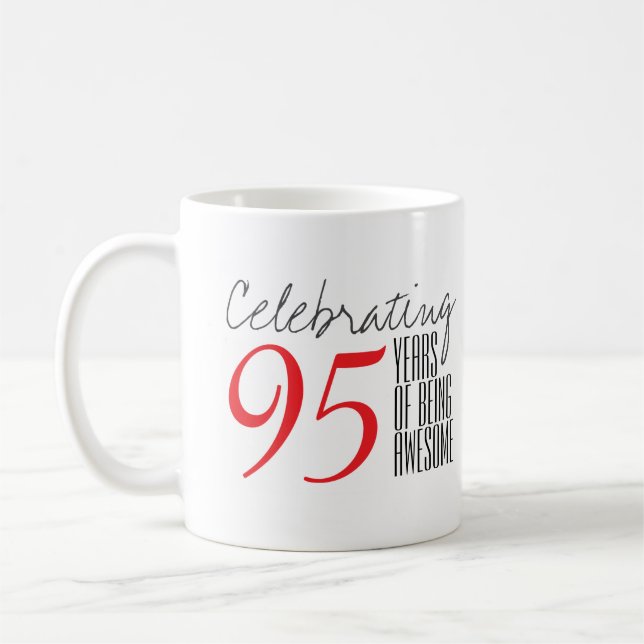 Taza De Café 95 años de ser asombroso (Izquierda)