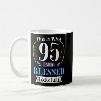 Taza De Café 95 y Bl.sed regalo de cumpleaños número 95 para ho