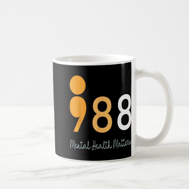 Taza De Café 988 Semicolon Mental Health S Suicide Preven  (Derecha)