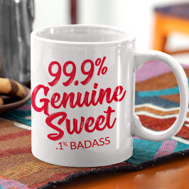 Taza De Café 99.9% Dulce genuino.1% Mug Badass