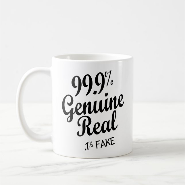 Taza De Café 99.9% real genuino.1% falso (Izquierda)