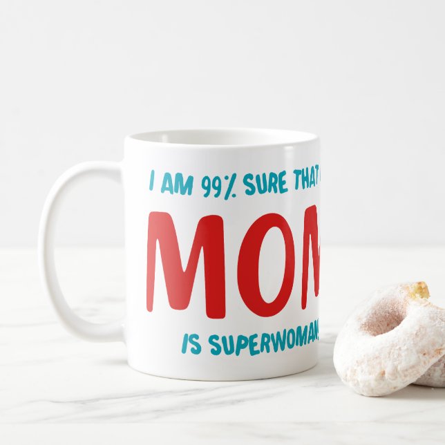 Taza De Café 99% Supermujer (Con donut)