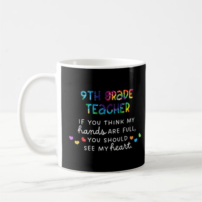 Taza De Café 9.ª Maestra Si Piensas Que Mis Manos Están Llenas (Izquierda)