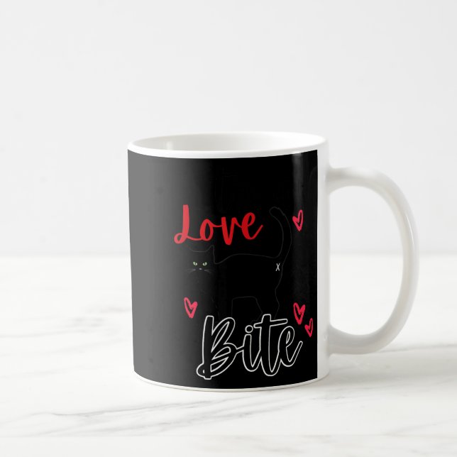 Taza De Café A Cat Bite Means Love, Kitty Valentines  (Derecha)