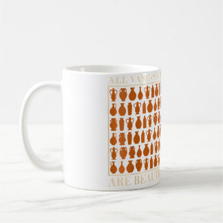 Taza De Café A las mujeres todas las formas de floreros son her