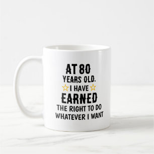 Taza De Café A Los 80 Años Se Ha Ganado El Derecho A Hacer Lo Q