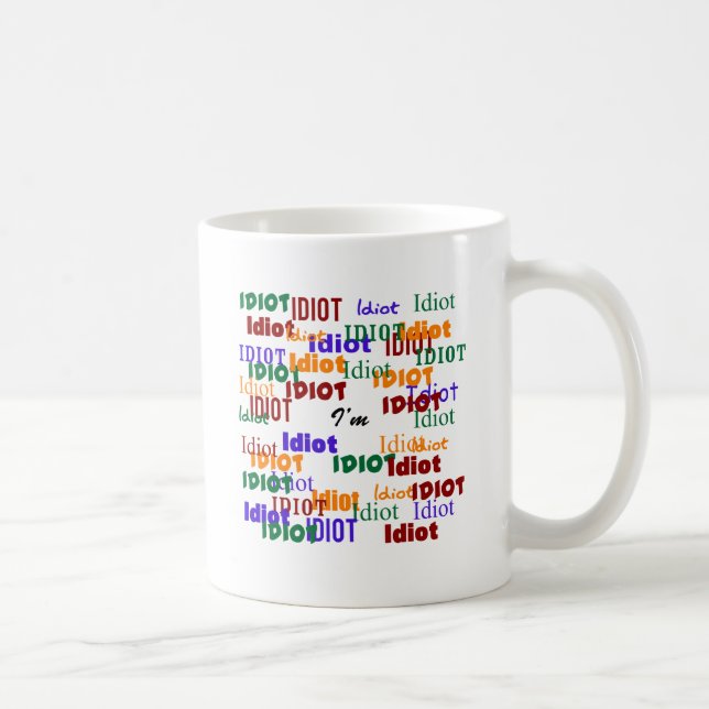 Taza De Café A los idiotas me rodeo (Derecha)