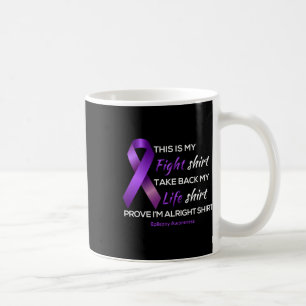 Taza De Café A Medida Que Tees Epilepsy Awareness Esta Es Mi Vi