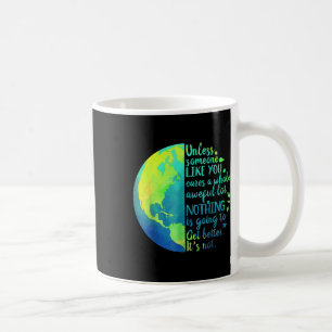 Taza De Café A Menos Que Alguien Como Tú Cuide De Todo Un Lot T