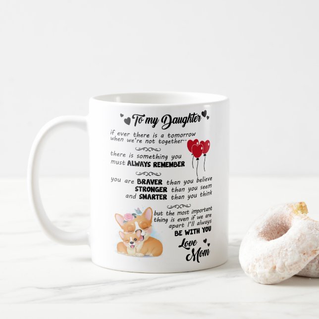 Taza De Café A Mi Hija - Eres Más Valiente De Lo Que Creés (Con donut)