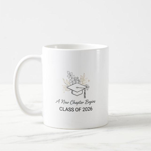 Taza De Café A New Chapter Begins Class of 2026 (Izquierda)