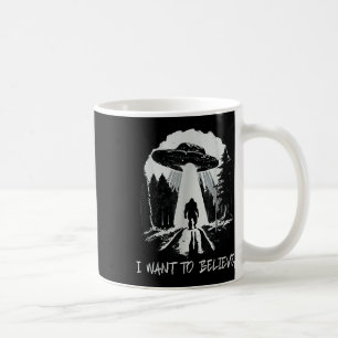 Taza De Café A Pie Grande Quiero Creer Hombres De Los Bosques R