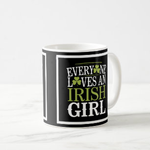 Taza De Café A todos les encanta una chica irlandesa