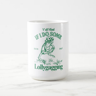Taza De Café A Todos Les Importará Si Hago Algo De Rana Perdida